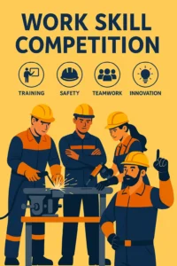 WORK SKILLS COMPETITION